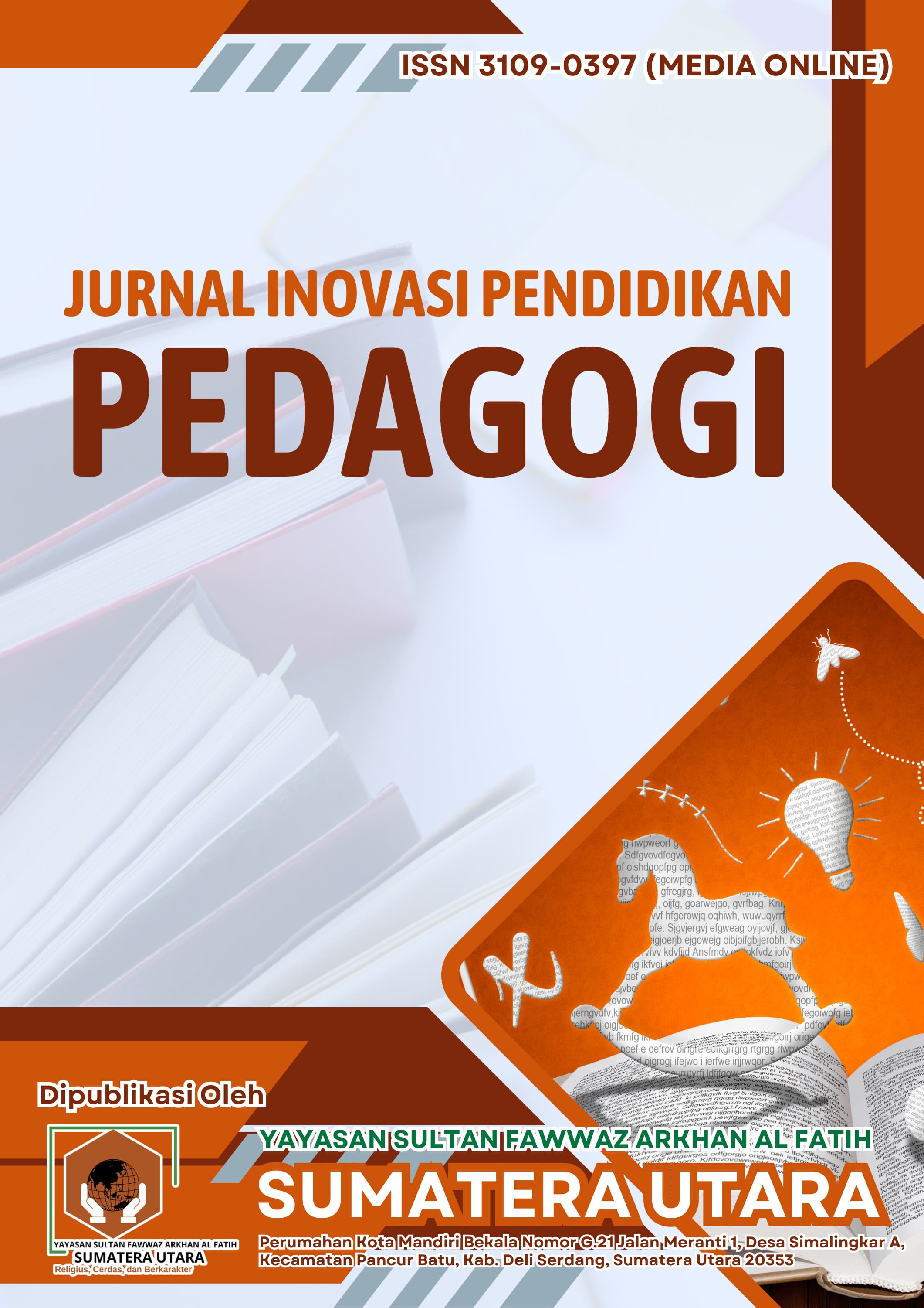 					View Vol. 2 No. 2 (2026): Jurnal Inovasi Pendidikan PEDAGOGI (JULI)
				