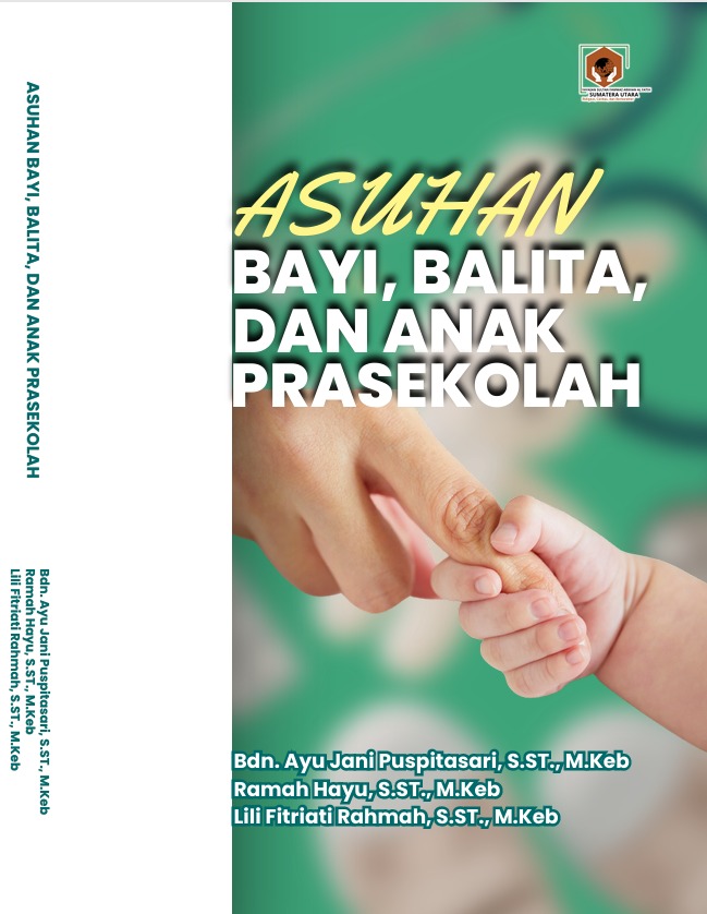 BUKU ASUHAN BAYI, BALITA, DAN ANAK PRASEKOLAH