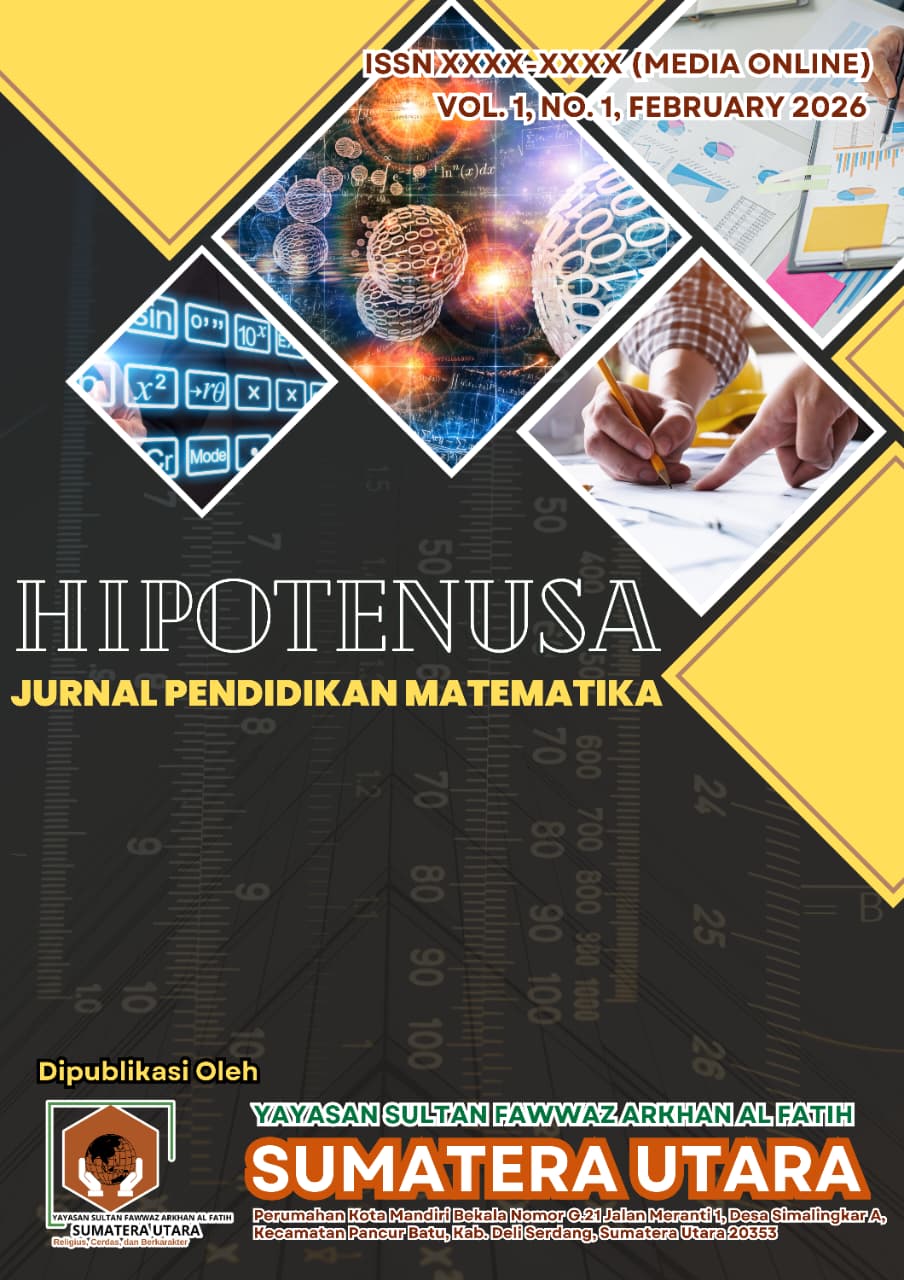 					View Vol. 1 No. 1 (2026): HIPOTENUSA : Jurnal Pendidikan Matematika (February)
				